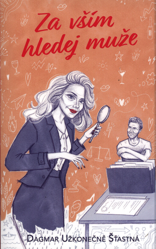 Za vším hledej muže