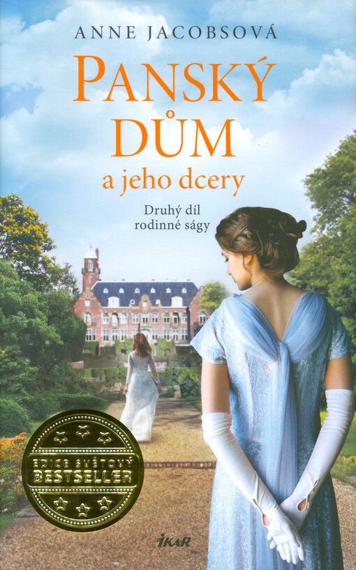 Panský dům a jeho dcery : druhý díl rodinné ságy