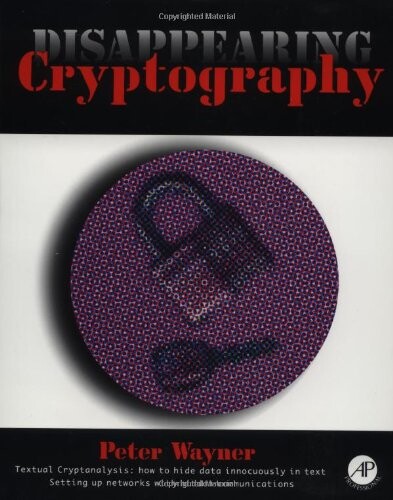 Disappearing cryptography :being and nothingness on the Net