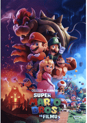 Super Mario Bros. ve filmu  (odkaz v elektronickém katalogu)