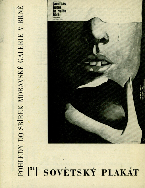 Sovětský plakát : Katalog z výstavy, Plzeň 29. 10.-29. 11. 1987, Brno říjen-listopad 1988