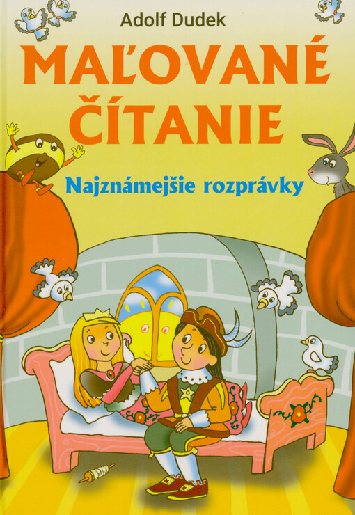 Maľované čítanie : najznámejšie rozprávky