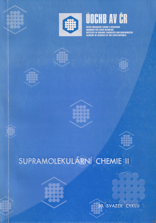 Supramolekulární chemie. [D.] 2