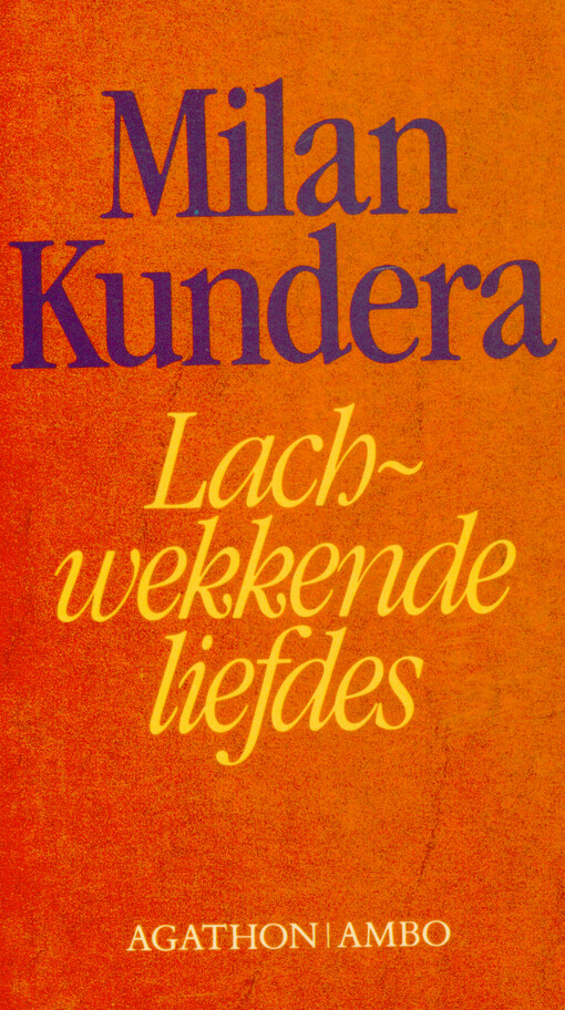 Lachwekkende liefdes