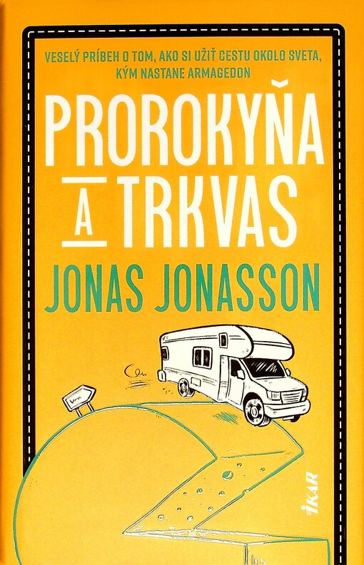 Prorokyňa a trkvas