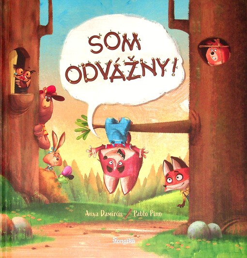 Som odvážny!