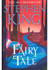 Fairy tale : a novel  (odkaz v elektronickém katalogu)