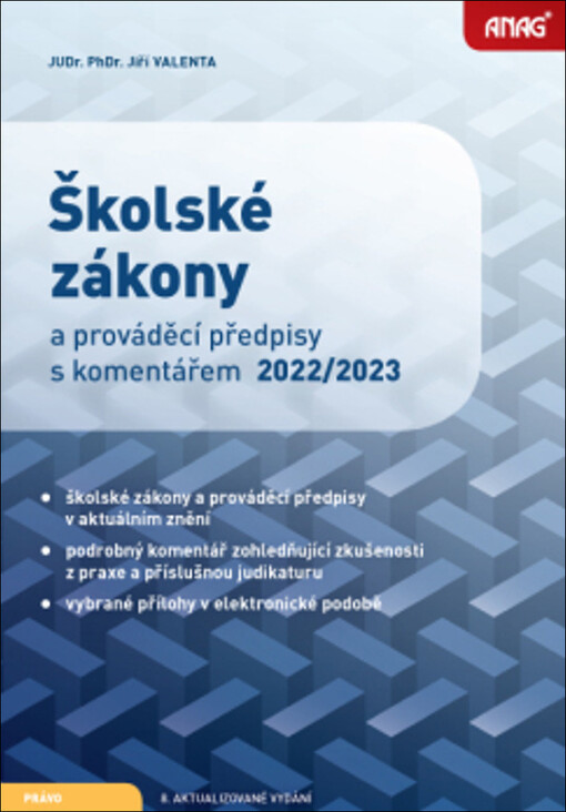 Školské zákony a prováděcí předpisy : s komentářem 2022/2023