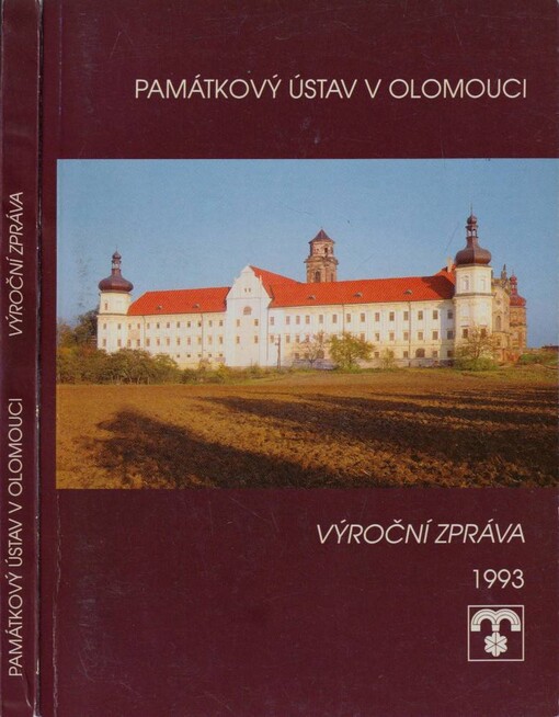 Památkový ústav v Olomouci :výroční zpráva