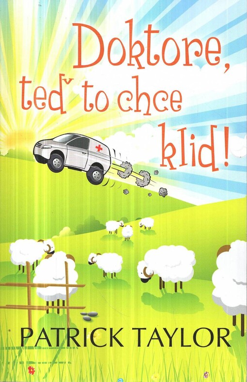 Doktore, teď to chce klid!