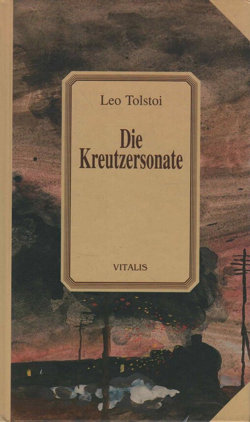 Die Kreutzersonate /
