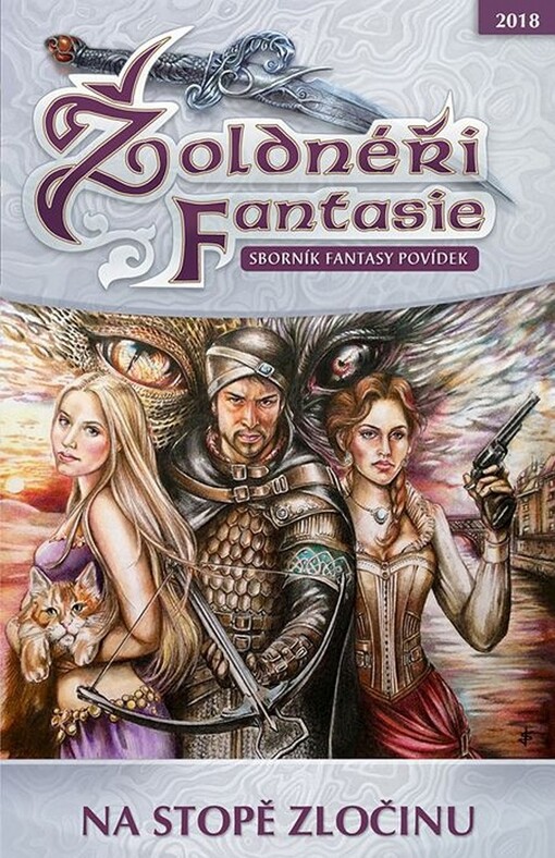 Žoldnéři fantasie, Sborník fantasy povídek 2018 - Na stopě zločinu