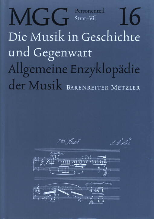 Die Musik in Geschichte und Gegenwart : allgemeine Enzyklopädie der Musik. Personenteil 16, Strat-Vil