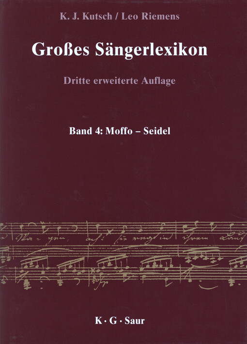 Großes Sängerlexikon, dritte erweiterte Auflage. Band 4, Moffo - Seidel