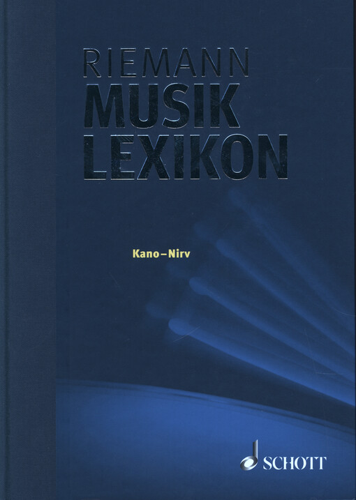 Riemann Musik Lexikon : aktualisierte Neuauflage in fünf Bänden. Band 3, Kano - Nirv