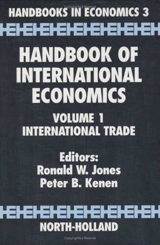 Handbook of international economics. Vol. I, International trade