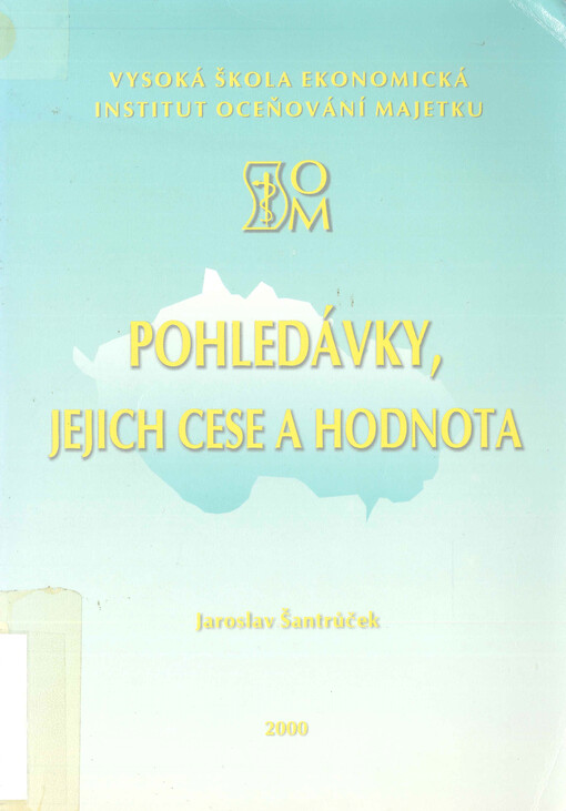 Pohledávky, jejich cese a hodnota