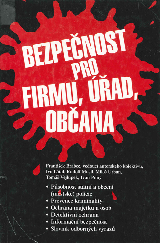 Bezpečnost pro firmu, úřad, občana