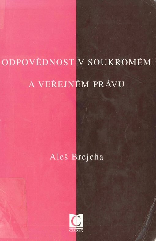 Odpovědnost v soukromém a veřejném právu