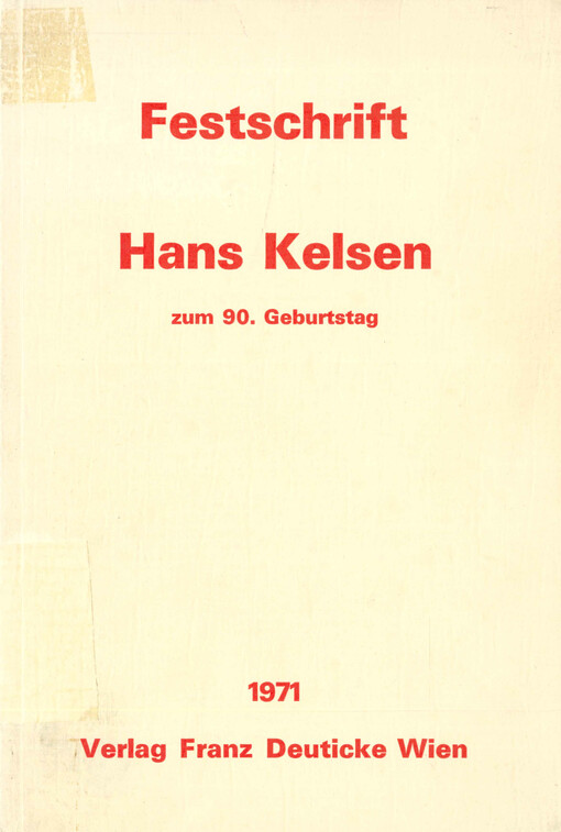 Festschrift für Hans Kelsen zum 90. Geburtstag