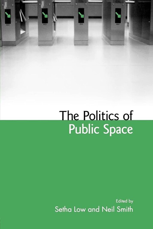 The politics of public space