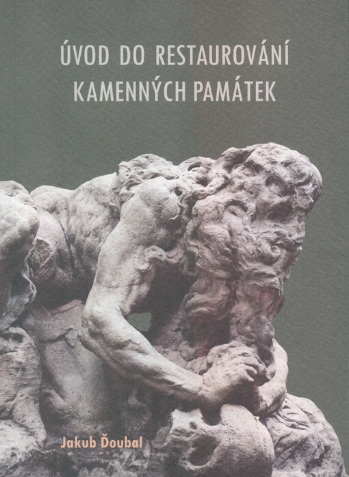 Úvod do restaurování kamenných památek