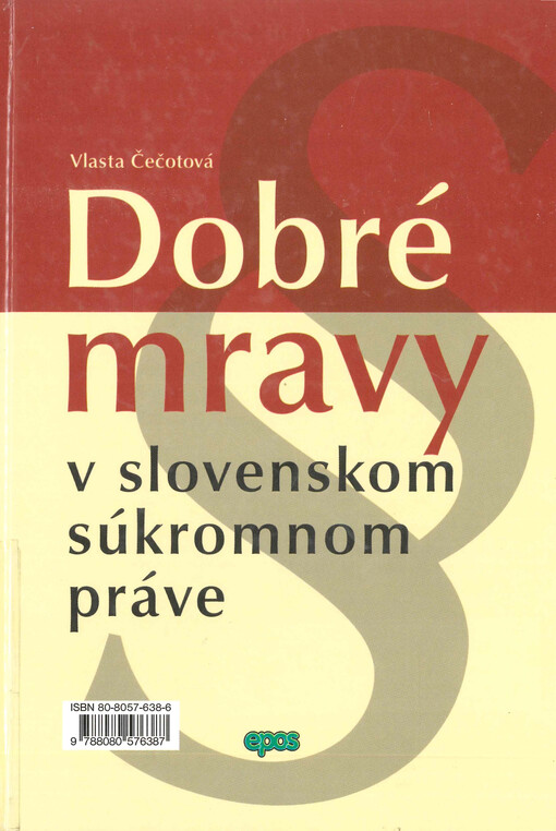 Dobré mravy v slovenskom súkromnom práve
