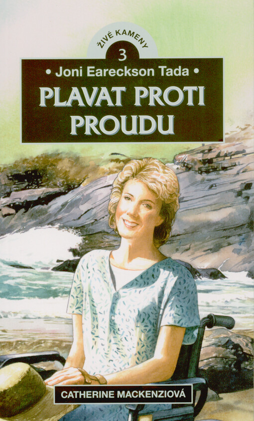 Joni Eareckson Tada : plavat proti proudu