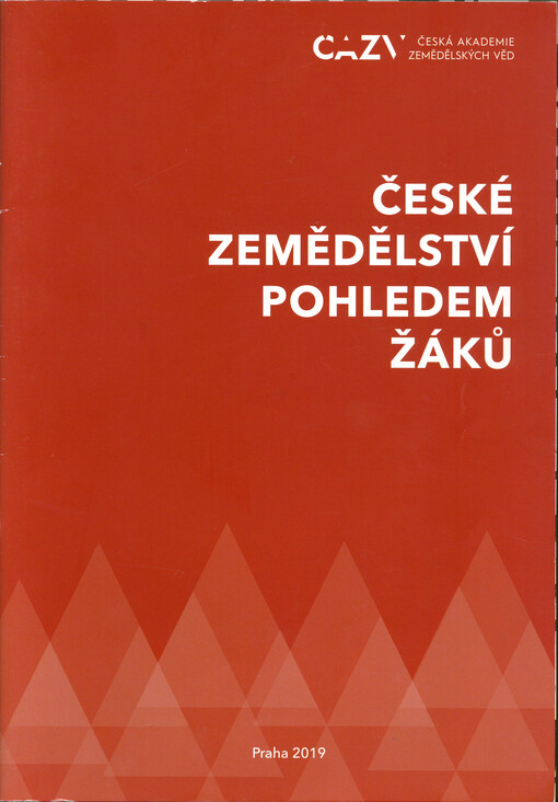 České zemědělství pohledem žáků ...