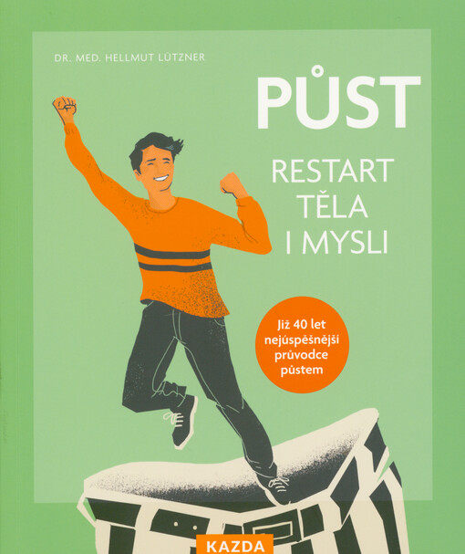 Půst : restart těla i mysli
