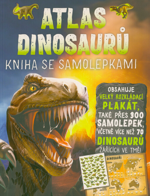 Atlas dinosaurů : kniha se samolepkami