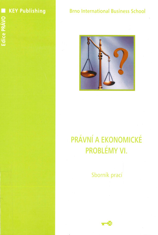Právní a ekonomické problémy : sborník prací. VI.
