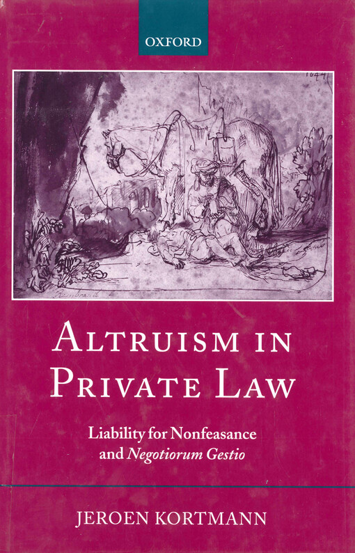 Altruism in private law : liability for nonfeasance and negotiorum gestio