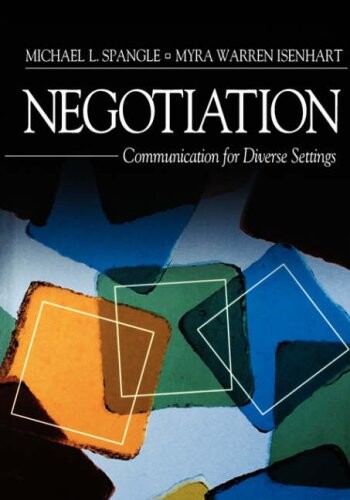 Negotiation :communication for diverse settings