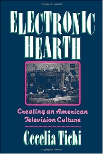 Electronic hearth :creating an American television culture