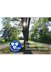 20 let Svazku obcí Dolního Pootaví (odkaz v elektronickém katalogu)