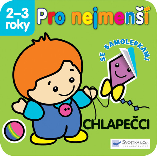 Pro nejmenší - chlapečci :se samolepkami