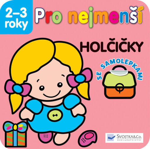 Pro nejmenší - holčičky :se samolepkami