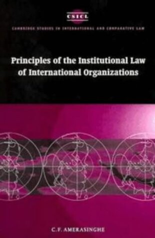 Principles of the institutional law of international organizations