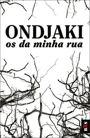 Os da minha rua :estórias