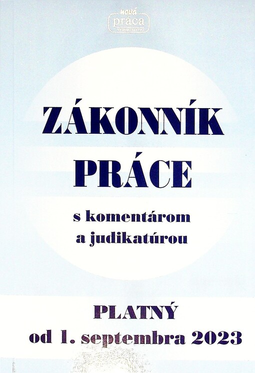 Zákonník práce s komentárom a judikatúrou