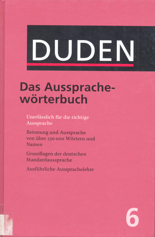 Duden, Aussprachewörterbuch :Wörterbuch der deutschen Standardaussprache