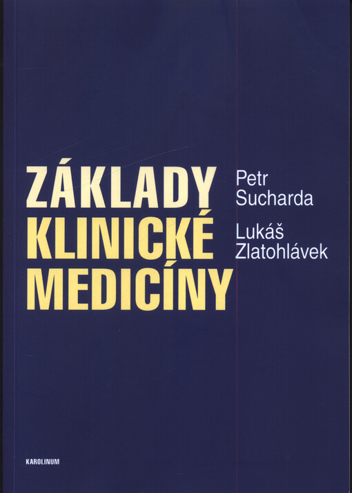 Základy klinické medicíny