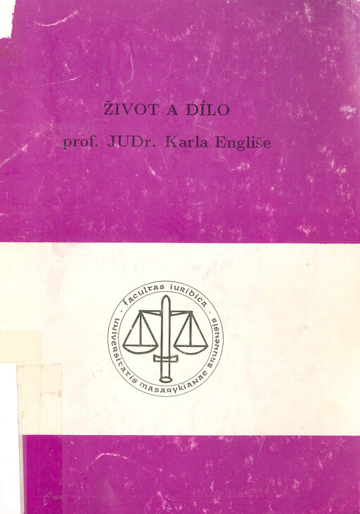 Život a dílo prof. JUDr. Karla Engliše