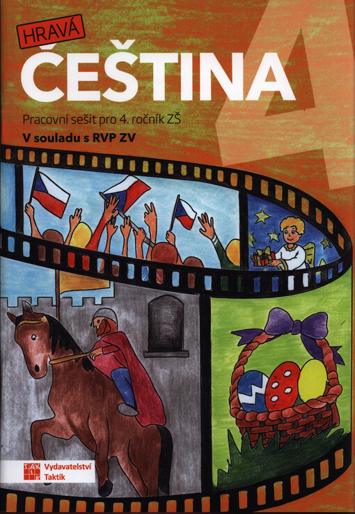 Hravá čeština 4 : pro 4. ročník ZŠ : v souladu s RVP ZV