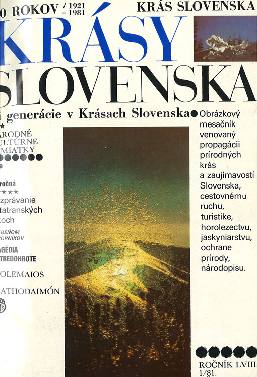 Krásy Slovenska : príroda, lúdia, turistika, pamiatky, tradície, jaskyne