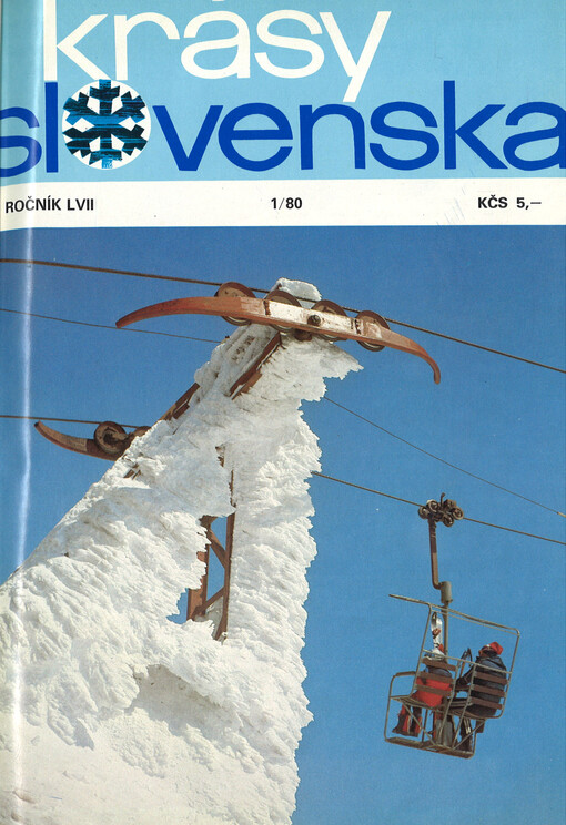 Krásy Slovenska : príroda, lúdia, turistika, pamiatky, tradície, jaskyne