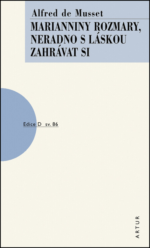 Marianniny rozmary ;Neradno s láskou zahrávat si