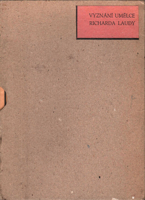 Vyznání umělce Richarda Laudy