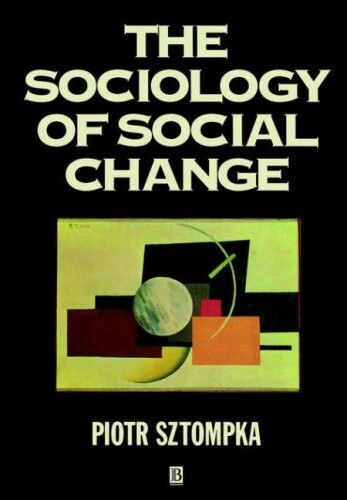 The Sociology of Social Change